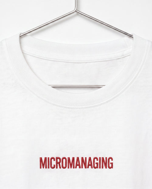 Micromanaging
